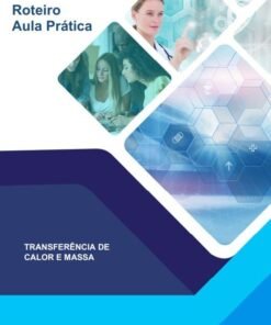 Aula Prática – Transferência de Calor e Massa