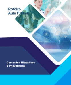 Aula Prática – Comandos Hidráulicos e Pneumáticos