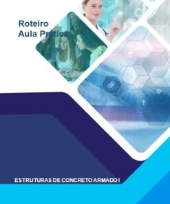 Aula Prática – Estruturas de Concreto Armado I