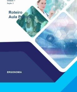 Roteiro Aula Prática - Ergonomia