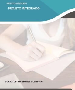 Projeto Integrador Cosmética sustentável, um novo mercado em expansão