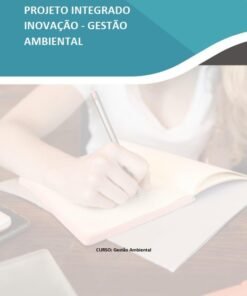 Projeto Integrado Inovação – Gestão Ambiental