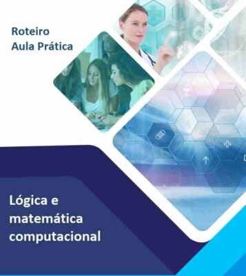 Roteiro Aula Prática Lógica e Matemática Computacional