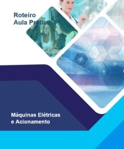 Aula Prática Máquinas Elétricas e Acionamentos