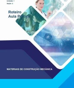 Roteiro de Aula Prática – Materiais de Construção Mecânica