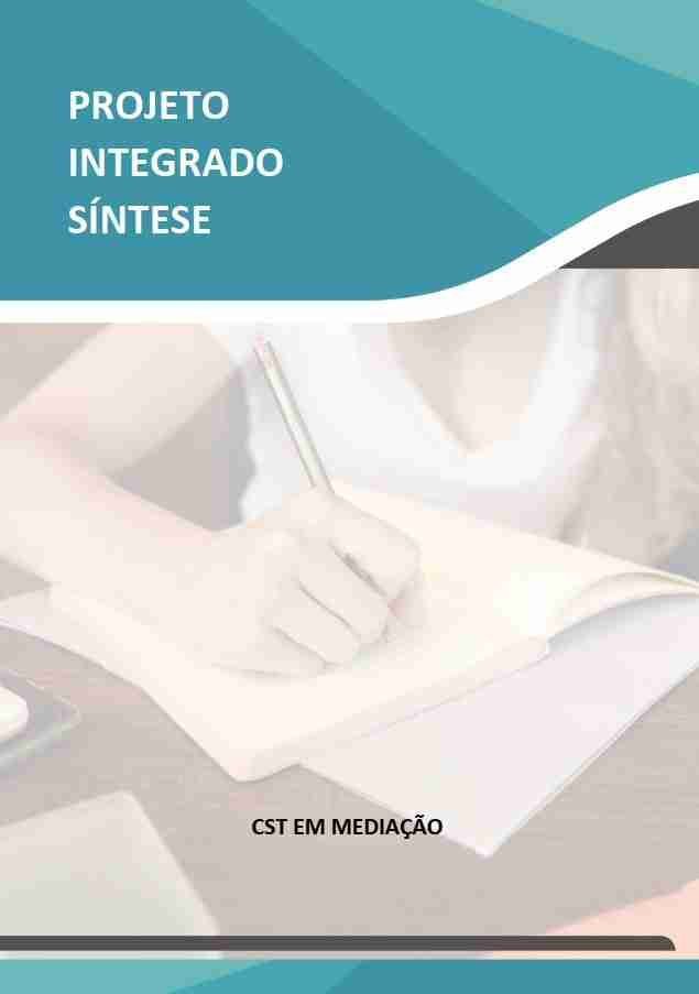 Projeto Integrado Síntese – CST em Mediação