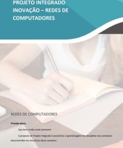 Projeto Integrado Inovação – Redes de Computadores