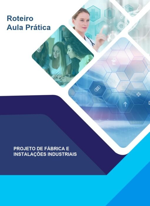 Relatório de Aula Prática Projeto de Fábrica
