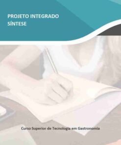 Projeto Integrado Síntese - Gastronomia