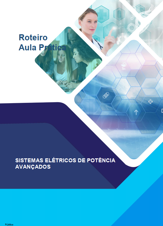 Portfólio, Roteiro, Relatório de Aula Prática, Sistemas Elétricos de Potência Avançados