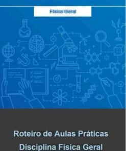 Roteiro Aula Prática Física Geral